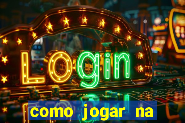 como jogar na loteca pela internet